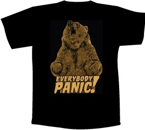 Everybody panic! bear t-shirt