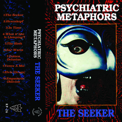Psychiatric metaphors - the seeker cassette