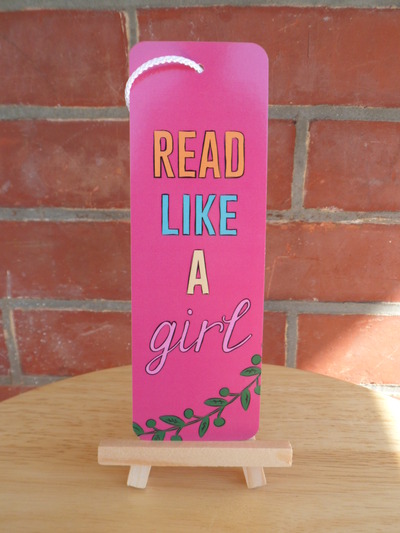 "Read like a Girl" 2x6 inch bookmark
