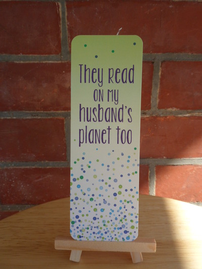 "Husband's Planet" 2x6 inch bookmark