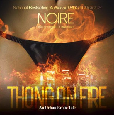 Thong On Fire (Audio Book)