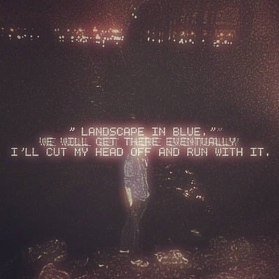 We Will Get There Eventually - Landscape In Blue