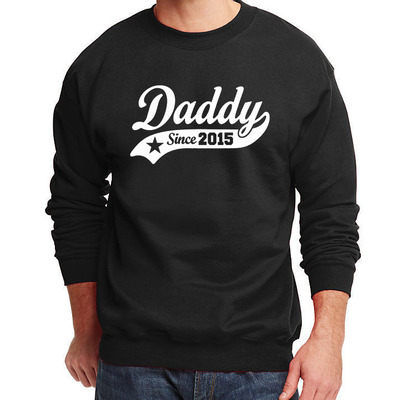 Daddy since 2015 men's father's day sweatshirt sweater t-shirt black