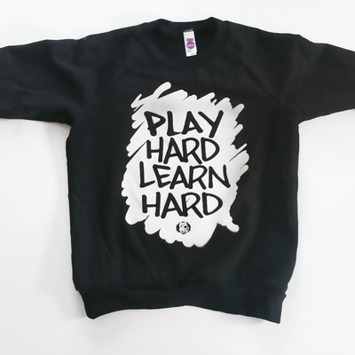 Play hard learn hard - monochrome edition
