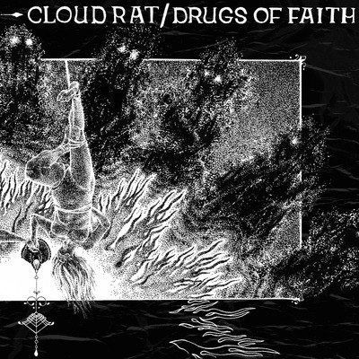Drugs of faith / cloud rat split 7"