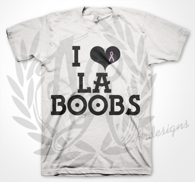 I LOVE LA BOOBS