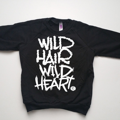 Wild hair wild heart black sweatshirt