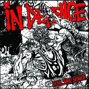 IN/DEFENCE - "Into the Sewer" CD - (Discounted) 