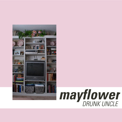 drunk uncle - Mayflower (Cassette)