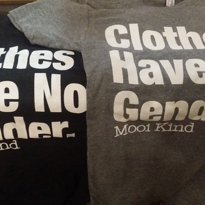 Clothes have no gender adult t