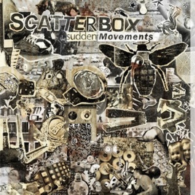 Scatterbox "sudden movements" cd