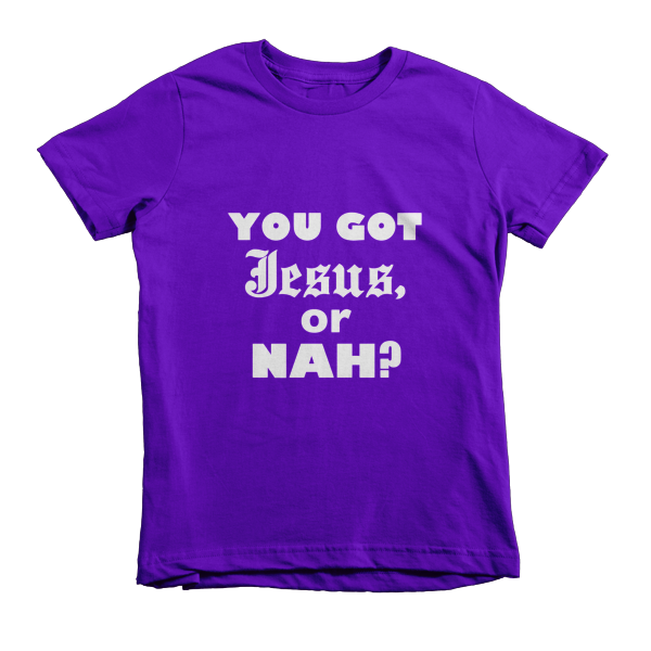 Jesus or Nah? - Kids' Tee