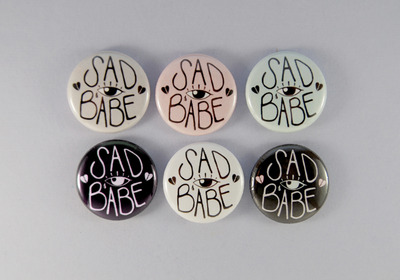 sad babe - 1" buttons