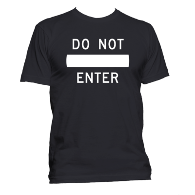Do not enter t-shirt