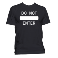 Do Not Enter T-Shirt - Thumbnail 2