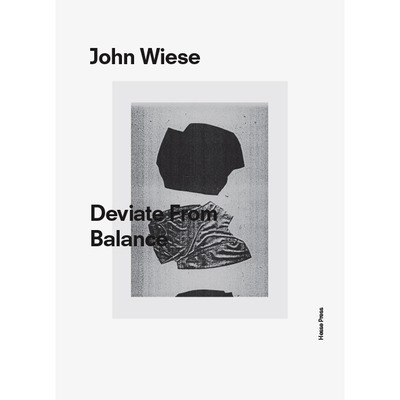 John Wiese — Deviate From Balance