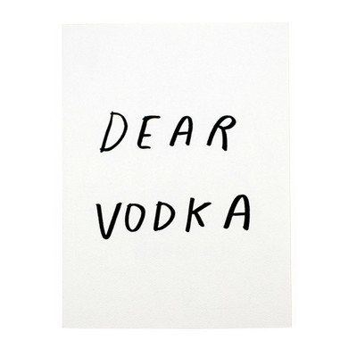 Dear vodka by katy kosman