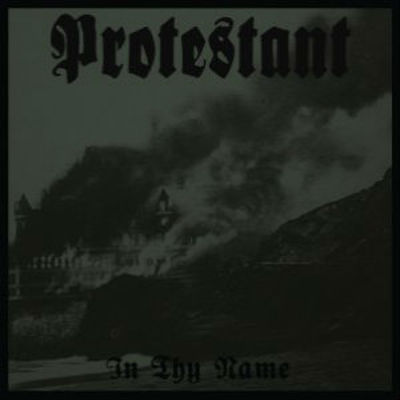 Protestant "in thy name"