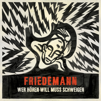 Friedemann wer hören will muss schweigen [cd]