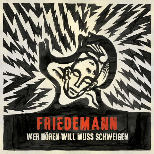 FRIEDEMANN Wer Hören Will Muss Schweigen [LP]