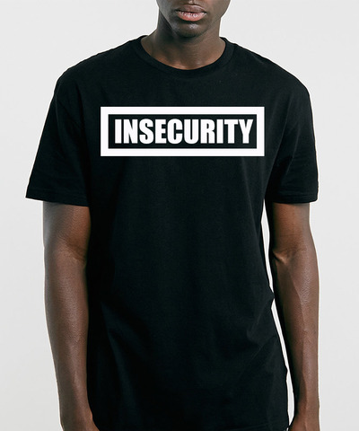 INSECURITY