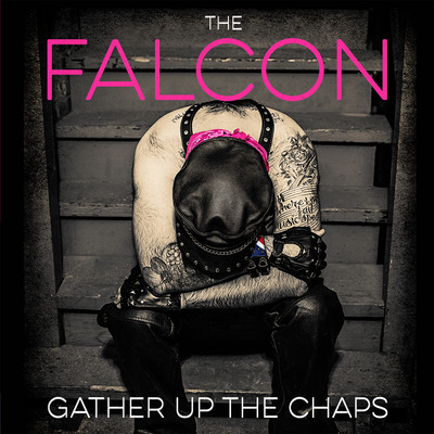 The Falcon "Gather Up The Chaps" CD CCCP 195-2