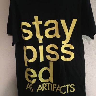 Stay pissed 2.0 tee