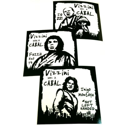 Vizzini has a cabal - vinyl sticker 3 pack - princess bride tribute mashup not obey