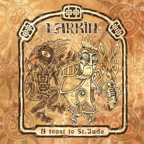 Larkin - A Toast to St. Jude LP