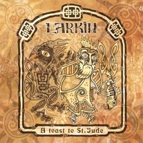 Larkin - A Toast to St. Jude LP