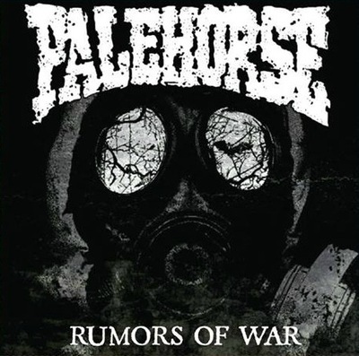 PALEHORSE "Rumors of War"