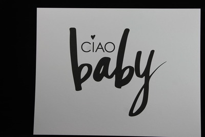 "CIAO BABY" 8.5x11.5 Inspirational Glimmer Quotes Collection  