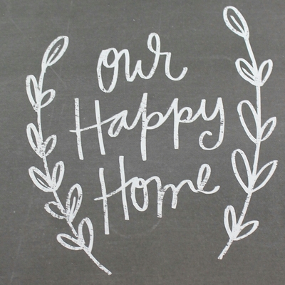 Print "our happy home" 5 x 7 chalkboard quotes collection  