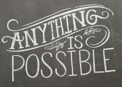 PRINT "ANYTHING IS POSSIBLE" 8 x 10 Chalkboard Quotes Collection  
