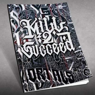 Kill 2 succeed-collectors edition sketch book/reference guide