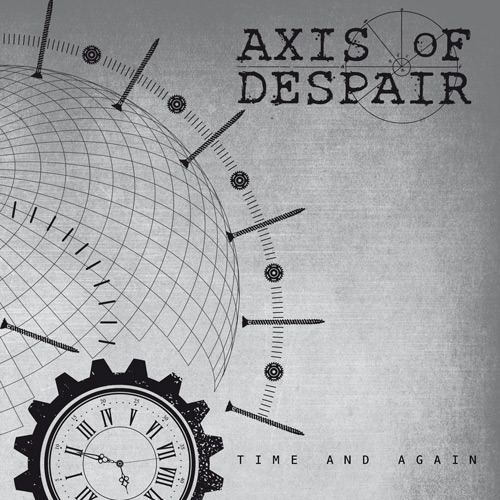 AXIS OF DESPAIR Time And Again [7"]