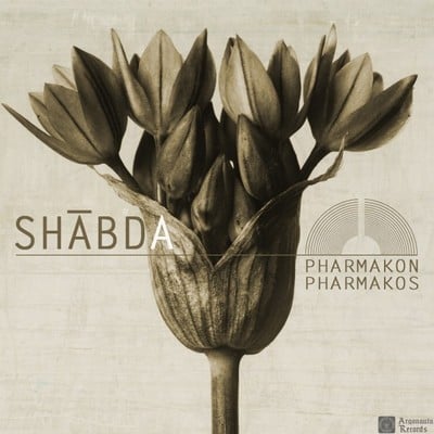 Shābda - pharmakon/pharmakos cd
