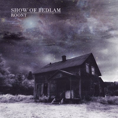 Show of Bedlam - Roont CD