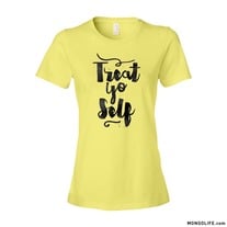 Treat Yo' Self - Ladies Fitted Tee, Parks and Recreation, Quote, Tom and Donna