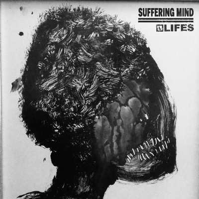 Suffering Mind/LIFES - Split EP