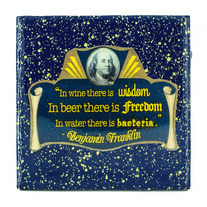Handmade Coaster Quote Coaster - Ben Franklin - Handmade Recycled Tile Coaster