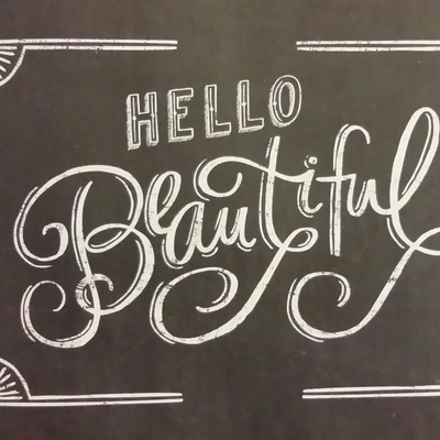 Print "hello beautiful" 5 x 7 chalkboard quotes collection  