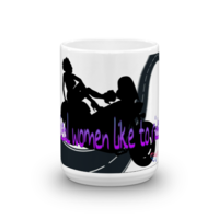 Real Women Ride Mug - Thumbnail 3