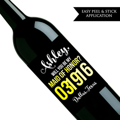 Will you be my bridesmaid wine label - Will you be my maid of honor - Custom wine label