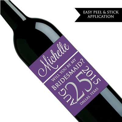 Will you be my bridesmaid wine label - Will you be my maid of honor - Custom wine label