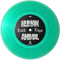 Dark Days 7" / CD - Thumbnail 1