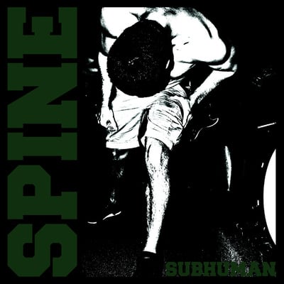 Spine "subhuman" - Thumbnail 1