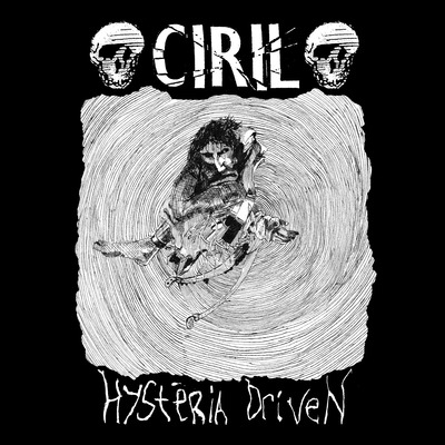 Ciril "hysteria driven" cd