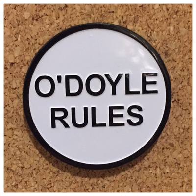 O'Doyle Rules Enamel Pin SW005
