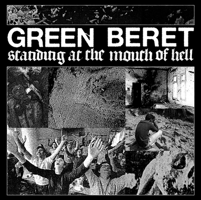 Green Beret - 'Standing At The Mouth Of Hell' 12inch EP 